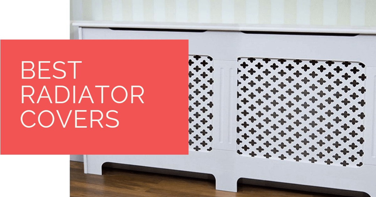 Best Radiator Covers