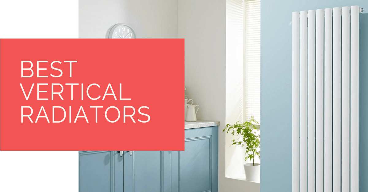 Best Vertical Radiators