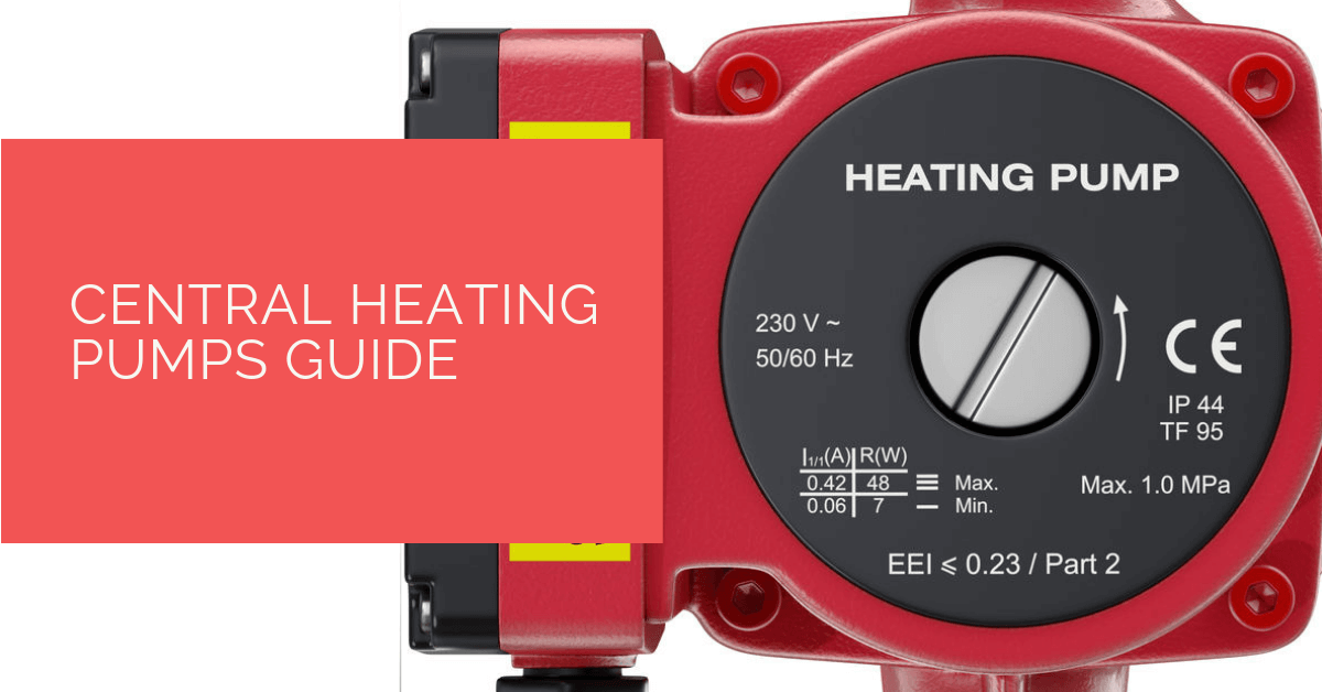 Central Heating Pumps Guide