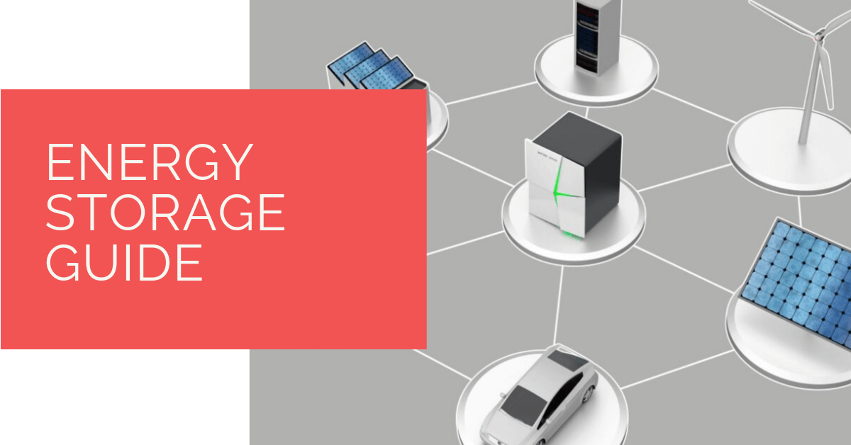 Energy Storage Guide