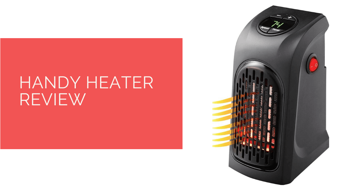 Handy Heater Review