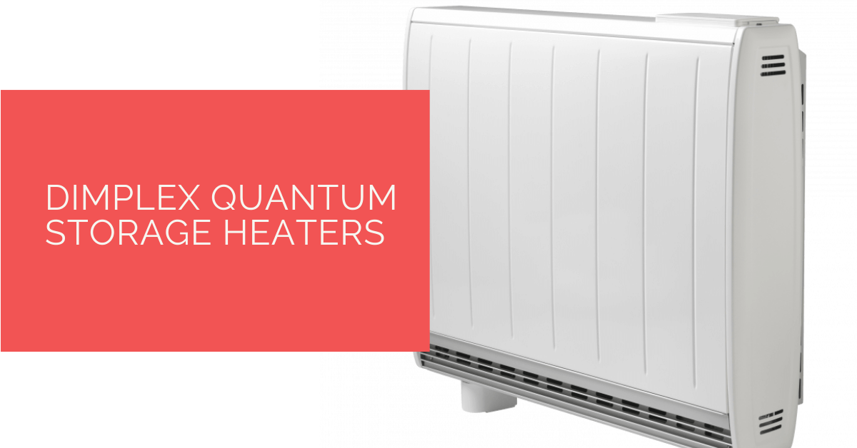 Dimplex Quantum Storage Heaters