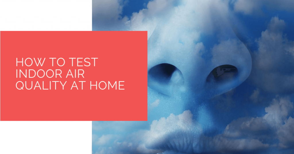 How to Test Indoor Air Quality at Home Heat Pump Source