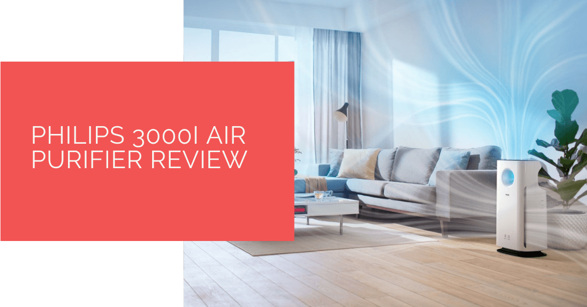 Philips 3000i Air Purifier Review