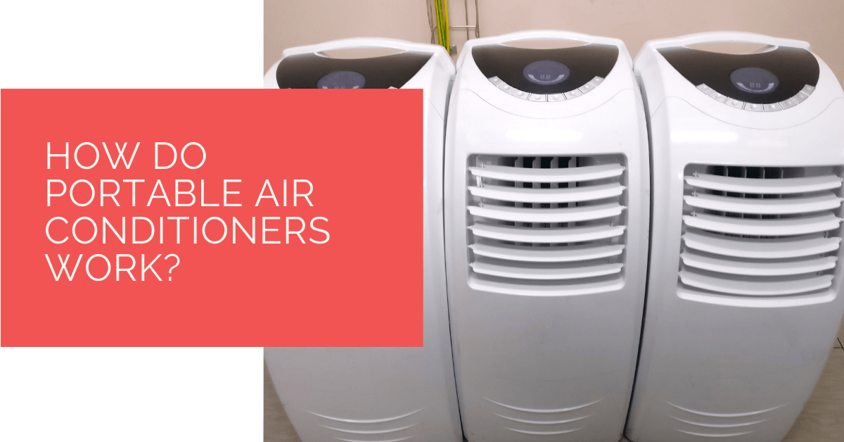 How Do Portable Air Conditioners Work