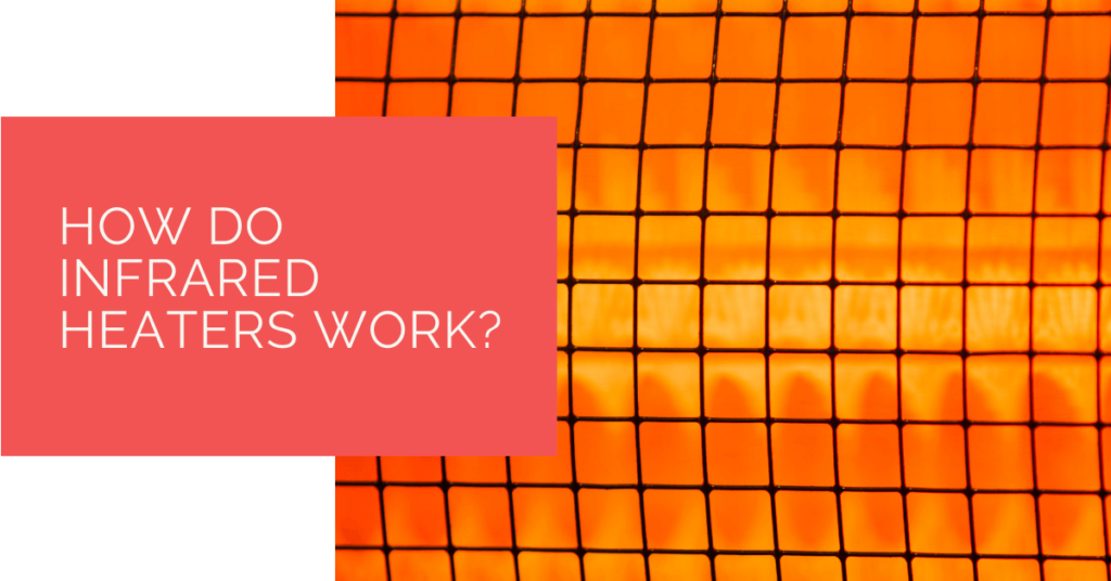 How Do Infrared Heaters Work? Heat Pump Source