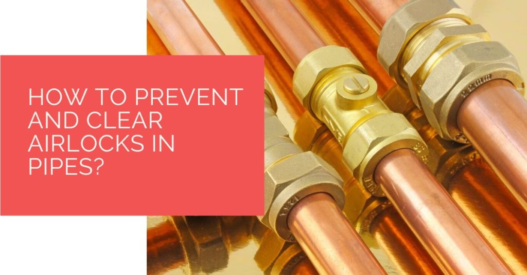 How to Prevent and Clear Airlocks in Pipes? Heat Pump Source