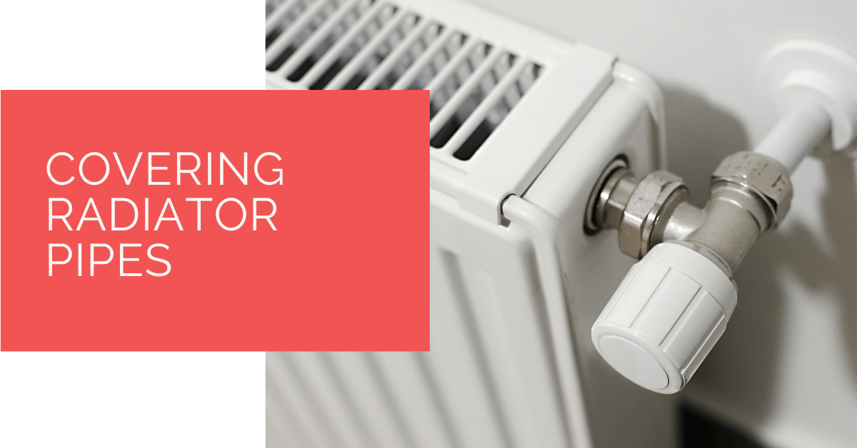 Covering Radiator Pipes