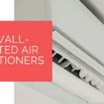 Best Wall-Mounted Air Conditioners UK